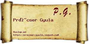 Prácser Gyula névjegykártya